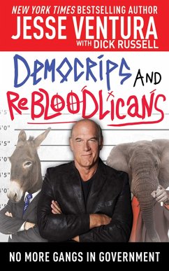 Democrips and Rebloodlicans - Ventura, Jesse; Russell, Dick