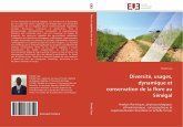 Diversité, usages, dynamique et conservation de la flore au Sénégal