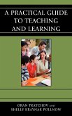 A Practical Guide to Teaching and Learning