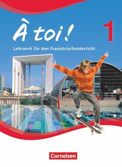 À toi! 01. Schülerbuch - Héloury, Michèle;Jorißen, Catherine;Mann-Grabowski, Catherine