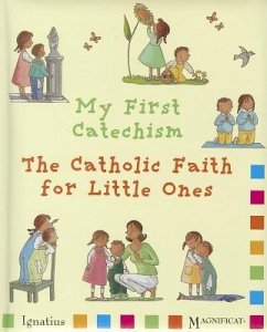 My First Catechism - Pedotti, Christine