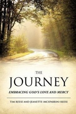 The Journey - Jeanette (McSparrin) Reese, Tim Reese an