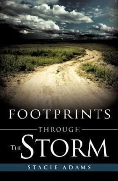 Footprints Through the Storm - Adams, Stacie