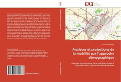 Cover Analyses et projections de la mobilité par l¿approche démographique
