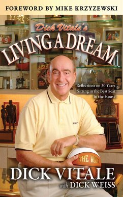 Dick Vitale's Living a Dream - Vitale, Dick; Weiss, Dick