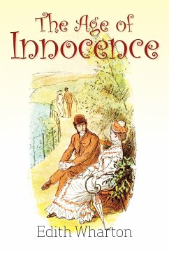 The Age of Innocence - Wharton, Edith