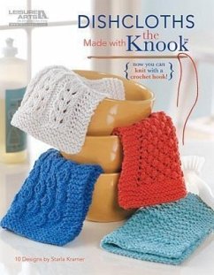 Dishcloths Made with the Knook - Kramer, Starla