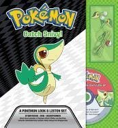 Catch Snivy! a Pokémon Look & Listen Set - Pikachu Press