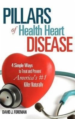 Pillars of Health Heart Disease - Foreman, David J.