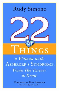 22 Things a Woman with Asperger's Syndrome Wants Her Partner to Know - Simone, Rudy