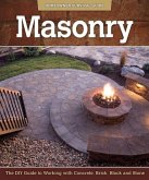 Masonry: The DIY Guide to Working with Concrete, Brick, Block, and Stone