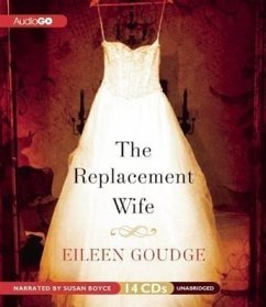 The Replacement Wife - Goudge, Eileen