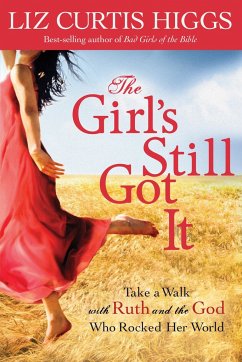 The Girl's Still Got It - Higgs, Liz Curtis