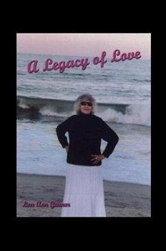 A Legacy of Love - Garner, Lou Ann