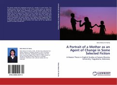 A Portrait of a Mother as an Agent of Change in Some Selected Fiction