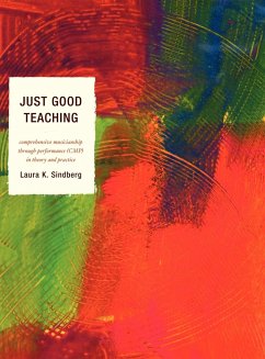 Just Good Teaching - Sindberg, Laura