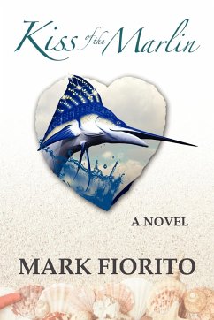 Kiss of the Marlin - Fiorito, Mark