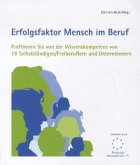 Erfolgsfaktor Mensch im Beruf