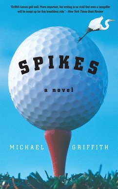 Spikes - Griffith, Michael