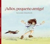 Adiós pequeño amigo