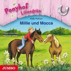 Millie und Mocca / Ponyhof Liliengrün Bd.10 (Audio-CD) - McKain, Kelly