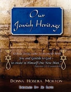 Our Jewish Heritage - Morton, Donna Hobeika