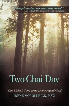 Two Chai Day - McGoldrick Msw, Irene