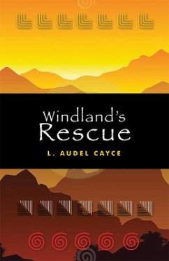 Windland's Rescue - Cayce, L. Audel