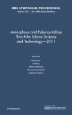 Amorphous and Polycrystalline Thin-Film Silicon Science and Technology -- 2011: Volume 1321