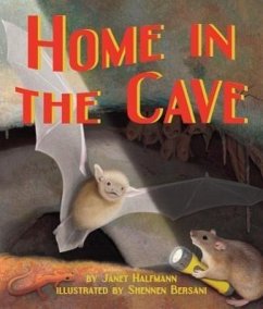 Home in the Cave - Halfmann, Janet