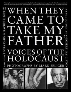 When They Came to Take My Father - Seliger, Mark