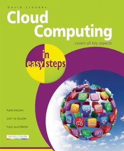 Cloud Computing in Easy Steps - Crookes, David