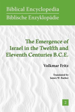 The Emergence of Israel in the Twelfth and Eleventh Centuries B.C.E. - Fritz, Volkmar