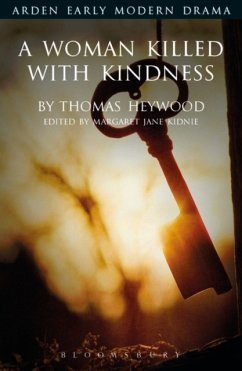 A Woman Killed with Kindness - Heywood, Thomas