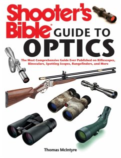 Shooter's Bible Guide to Optics - McIntyre, Thomas