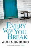 Every Vow You Break Every Vow You Break