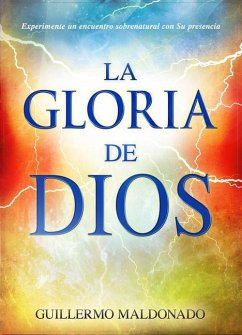 La Gloria de Dios - Maldonado, Guillermo