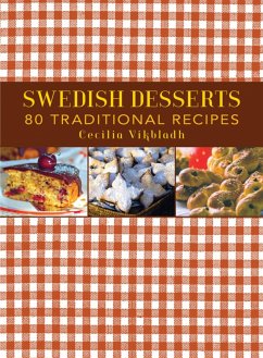 Swedish Desserts - Vikbladh, Cecilia