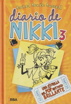 Diario de Nikki 3. Una estrella del pop muy poco brillante - Russell, Rachel Renee