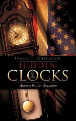 Hidden in the Clocks - Chisholm, Frank T.