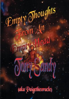 Empty Thoughts from an Empty Head - Sandy, Tony