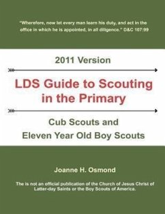 Lds Guide to Scouting in the Primary - Osmond, Joanne H.
