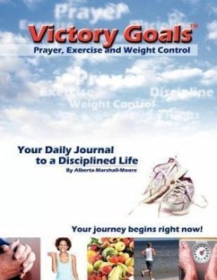 Victory GoalsT Prayer, Exercise and Weight Control - Marshall-Moore, Alberta