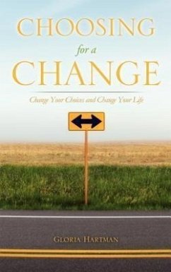 Choosing for a Change - Hartman, Gloria