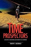 Time Prospectors