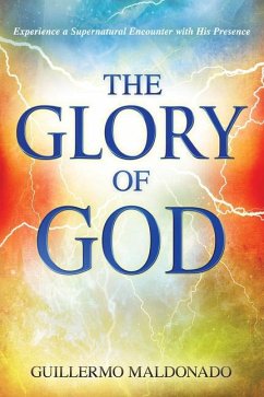 Glory of God - Maldonado, Guillermo
