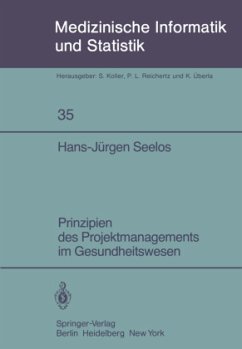 Prinzipien des Projektmanagements im Gesundheitswesen Hans-JÃ¼rgen Seelos Author