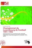 Championnat du Luxembourg de Football 1991-1992