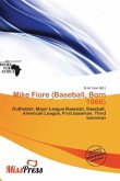Mike Fiore (Baseball, Born 1966)