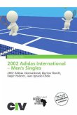 2002 Adidas International - Men's Singles